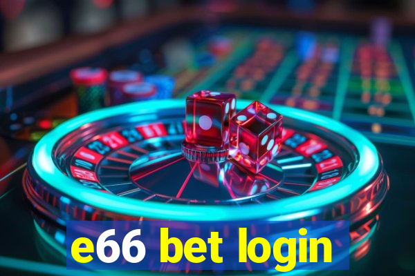 e66 bet login